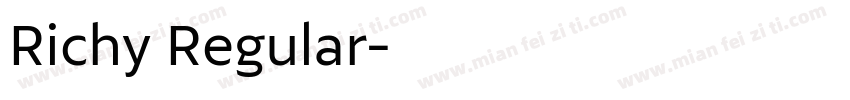 Richy Regular字体转换